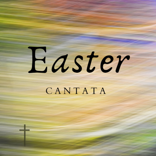 Easter Cantata