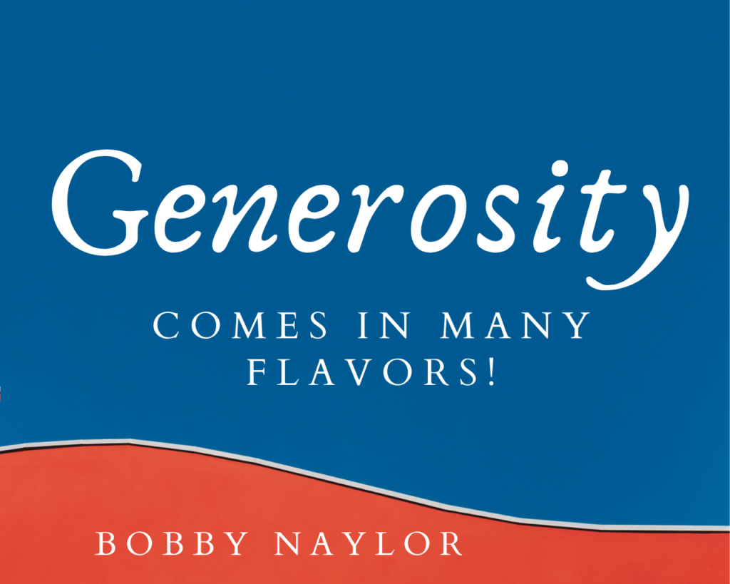 Bluegrass Sunday – Generosity Comes in Many Flavors!