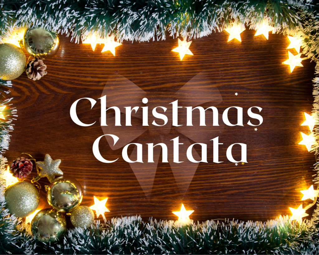 Christmas Cantata – Heritage Service