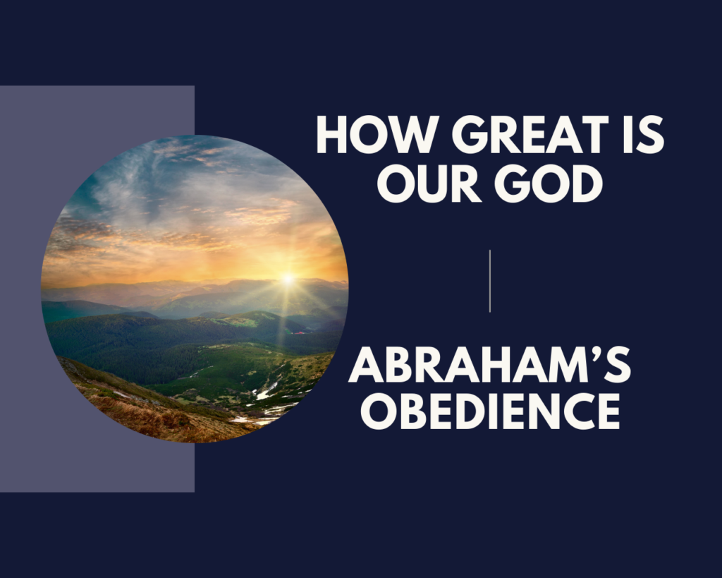 Abraham’s Obedience – Intersect Service