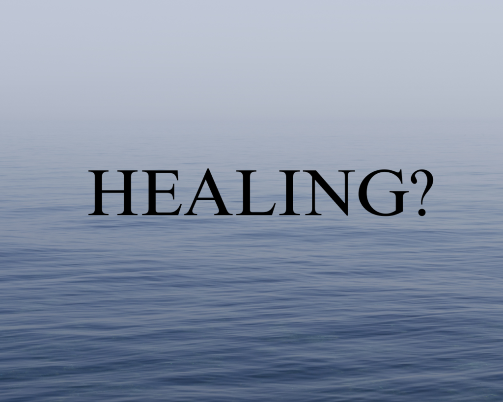 Healing? – Heritage Service